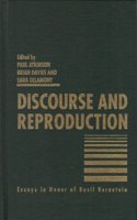 Discourse and Reproduction