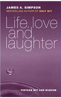 Life, Love and Laughter