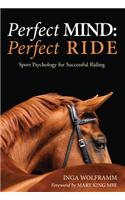 Perfect Mind, Perfect Ride