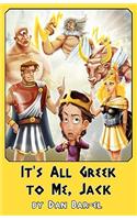 It's All Greek to Me, Jack