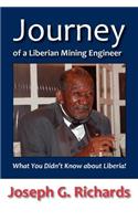 Journey of a Liberian Mining Engineer: What You Didn't Know about Liberia!