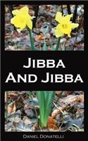 Jibba And Jibba