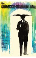 The Tobacco-Stained Sky