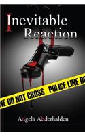 Inevitable Reaction