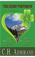 The Irish Westerns Volume 1: (Irish Western)