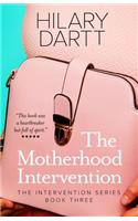 The Motherhood Intervention