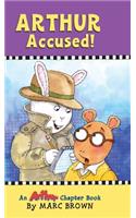 Arthur Accused!
