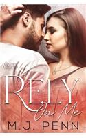 Rely On Me
