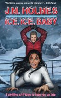 Ice, Ice, Baby
