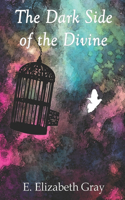 Dark Side of the Divine