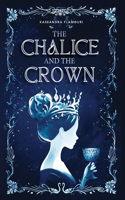 Chalice and the Crown