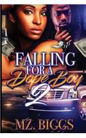 Falling for a Dope Boy 2