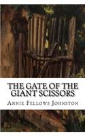 The Gate of the Giant Scissors