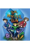 Run, Monster, Run