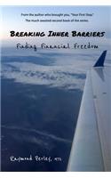 Breaking Inner Barriers