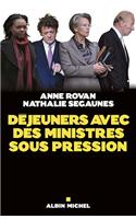 Déjeuners Avec Des Ministres Sous Pression