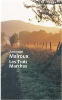 Les Trois Marches