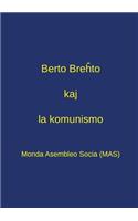 Berto Breĥto kaj la komunismo