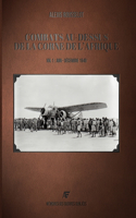 Combats au-dessus de la Corne de l'Afrique: Vol 1: Juin - Décembre 1940