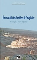 Ecrire au-delà des frontières de l'imaginaire