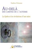 Au-delà des limites de l'autisme
