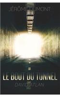 Le bout du tunnel (poche)