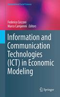 Information and Communication Technologies (Ict) in Economic Modeling