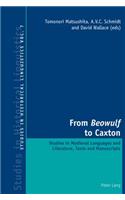 From «Beowulf» to Caxton