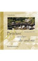 Brücken Zwischen Dir Und Mir