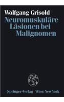 Neuromuskuläre Läsionen Bei Malignomen