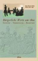 Burgerliche Werte Um 1800