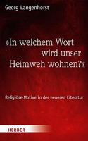 In Welchem Wort Wird Unser Heimweh Wohnen?