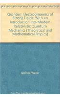 Quantum Electrodynamics of Strong Fields