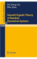 Smooth Ergodic Theory of Random Dynamical Systems