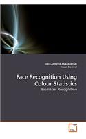 Face Recognition Using Colour Statistics