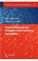 Fusion Methods for Unsupervised Learning Ensembles: (322 Studies in Computational Intelligence)