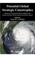 Potential Global Strategic Catastrophes