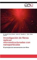 Investigacion de Fibras Opticas Microestructuradas Con Nanoparticulas