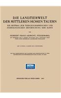 Die Landtierwelt Der Mittleren Hohen Tauern