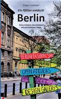 Ein Pfälzer entdeckt Berlin