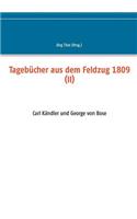 Tagebücher aus dem Feldzug 1809 (II): Carl Kändler und George von Bose