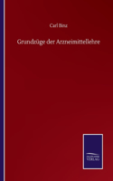 Grundzüge der Arzneimittellehre