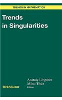 Trends in Singularities