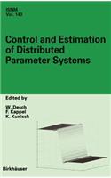 Control and Estimation of Distributed Parameter Systems