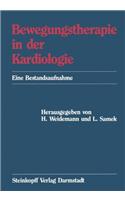 Bewegungstherapie in Der Kardiologie: Eine Bestandsaufnahme
