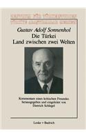 Die Türkei -- Land Zwischen Zwei Welten: Kommentare Eines Kritischen Freundes