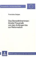 Das Benediktinerinnenkloster Frauenalb Von Den Anfaengen Bis Zur Reformation