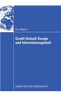Credit Default Swaps Und Informationsgehalt