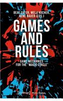 Games and Rules – Game Mechanics for the 