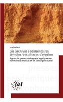 Les Archives Sédimentaires Témoins Des Phases d'Érosion